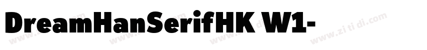 DreamHanSerifHK W1字体转换